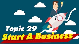 ✪ IELTS Speaking task 2, 3 Test Band 9: Topic 29 - How to Start a Business