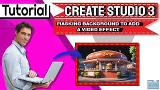 Create Studio 3 Masking a background to add a video effect!