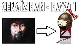 Cengiz Han`ın Hayatı - Hızlı Anlatım