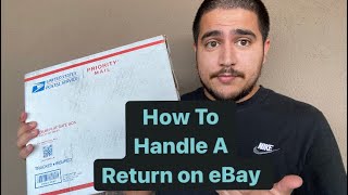 How To Process A Return On eBay The Right Way