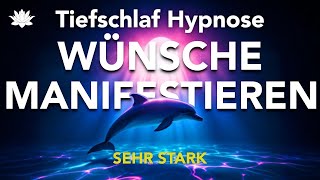 Tiefschlaf Hypnose 🧘‍♂️ (Sehr Stark!!) HEILE IM SCHLAF \u0026 MANIFESTIERE DEINE WÜNSCHE -Tief Entspannen