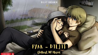 Pyar - Diljit Dosanjh 💞 | Dil nu tere naal kinna pyar | Romantic Song #punjabisongs
