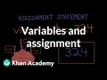 Variables and assignment | Intro to CS - Python | Khan Academy