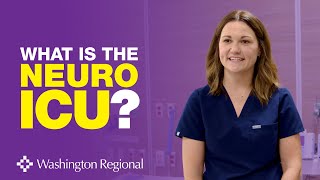 Washington Regional's Neurosurgical Intensive Care Unit (Neuro ICU)