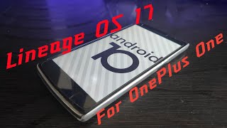 Lineage os 17 Android Q first impression on oneplus one| HOW TO INSTALL||LINEAGE 17 official