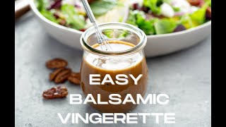 Day 3 Video: Homemade Creamy Balsamic Dressing