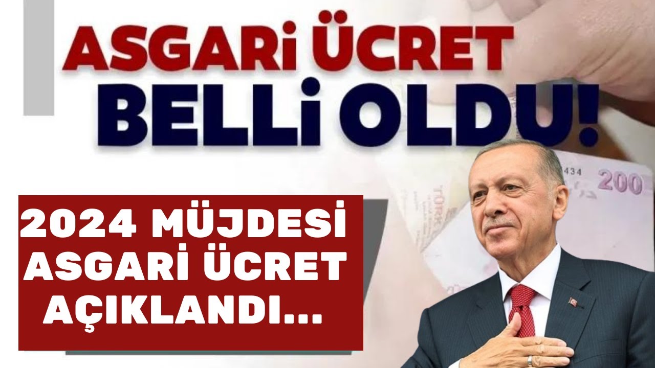 YENİ ASGARİ ÜCRET AÇIKLANDI İŞTE 2024 YENİ ASGARİ ÜCRET RAKAMI 17.000TL ...