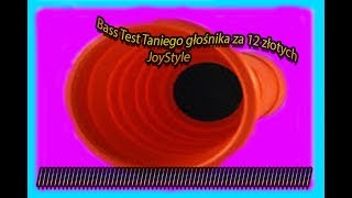 Test Taniego Głosnika JoyStyle za 12 złotych