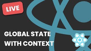 Using React Context For Global State