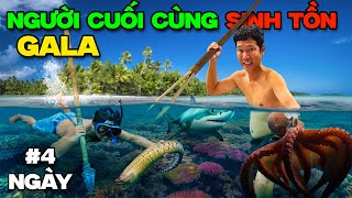 GALA Người Cuối Cùng Còn SINH TỒN Trên Đảo Hoang Sẽ Thắng 20 Triệu (Tập Cuối)