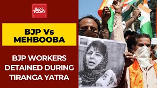 Uproar Over Mehbooba Mufti’s flag remark, 4 BJP Workers Detained During Tiranga Yatra In Srinagar