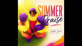 Summer Praise (Official Audio)