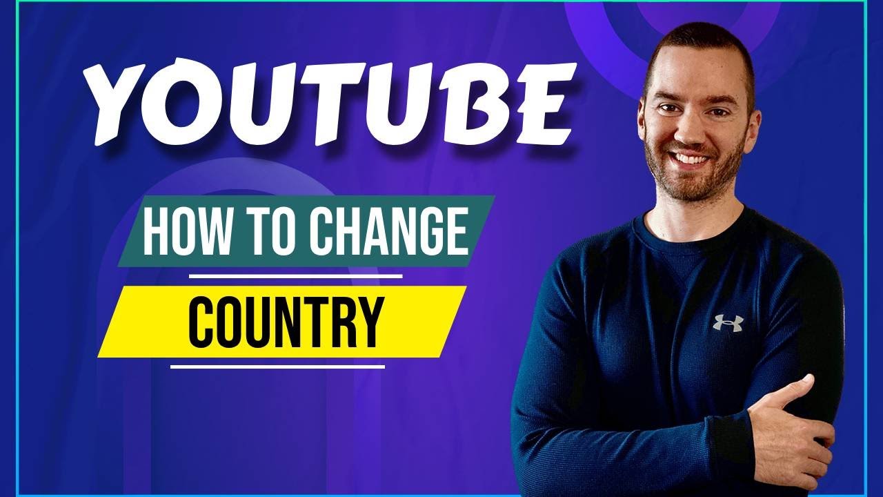 How To Change Country Of YouTube Channel (Fast Tutorial) - YouTube