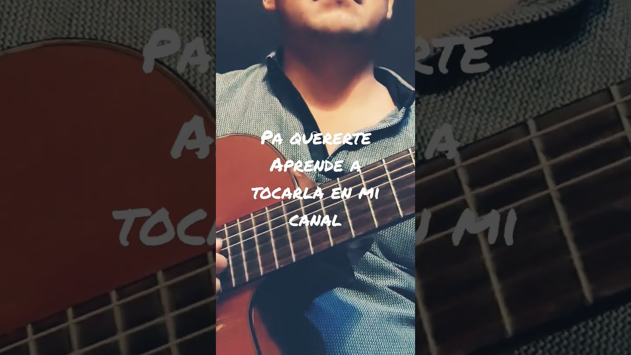 Como Tocar "Pa Quererte" De Rels B En 🎸 - YouTube