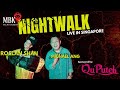 Night Walk Live With Roslan Shah & Michael Ang