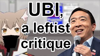Universal Basic Income, a leftist critique