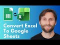 How to Convert Excel to Google Sheets [Full Guide]