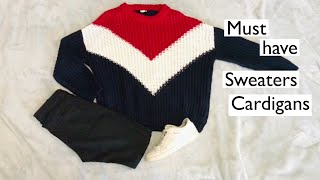 Must have sweaters/cardigans