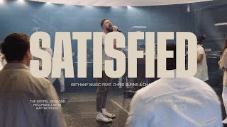 Satisfied | Bethany Music feat. Chris Burns and Charlin Neal | The Gospel Sessions