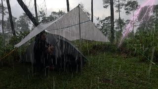 BEST HEAVY RAIN VIDEO ‼ SOLO CAMPING IN HEAVY RAIN AND THUNDERSTORM - RELAXING CAMP