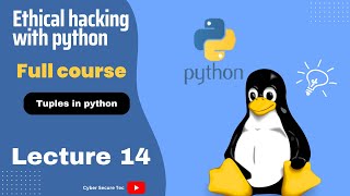 Tuples in Python: A Comprehensive Guide with Examples | Lecture 14