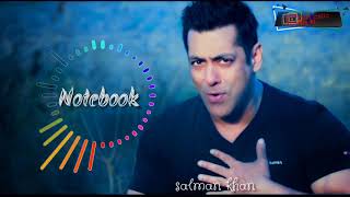 Notebook | Main Taare | ringtone | Salman Khan | Pranutan Bahl | Zaheer Iqbal | funtastic tracks |