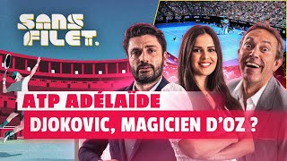 🎾 ATP Adélaïde : Novak Djokovic, magicien d'Oz ? (Tennis)