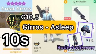 [MHN] Great Girros 10 star deleted by Greatsword Sleep Monster hunter now