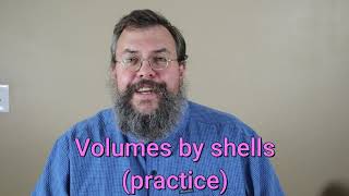 Calculus 2 -- Volume by shell method -- Practice