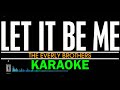 LET IT BE ME | THE EVERLY BROTHERS | KARAOKE