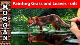 Painting grass and leaves in oils