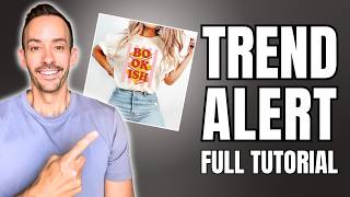 This NEW Design Trend is Blowing Up (Print on Demand Tutorial)