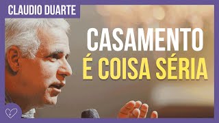 Cláudio Duarte - O que é casamento?