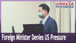 Foreign minister Joseph Wu denies rumors that the US pressured TSMC on chip plant