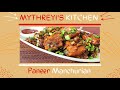 Paneer Manchurian | Mythreyi's Kitchen | Chinese Recipe | Paneer Recipe