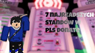 7 najrzadszych standów w pls donate/7 rarest stands in pls donate