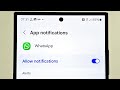 Samsung Galaxy S24 Ultra WhatsApp Notifications NOT Working? SOLVED