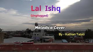 Lal ishq Melodica cover | Ye kalee rat jakad lu | Lal ishq Unplugged | Lal Ishq On piano.