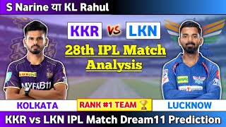 KKR vs LKN Dream11 Team | KKR vs LKN Dream11 Prediction | KKR vs LKN Dream11 Today Match | IPL 2024