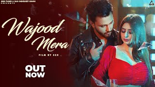 Wajood Mera (Official Video) : Altamash Faridi | Monis Khan | Ankita Dave