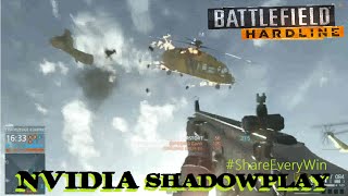 NVIDIA SHADOWPLAY-Wettbewerb | Montage | #ShareEveryWin - Battlefield Hardline