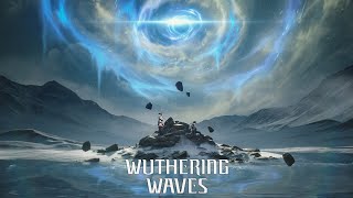 Wuthering Waves / 鳴潮 V2.0 OST - New Login Screen Theme