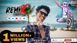 BLACK BHAA - SUN GO MOR SUNDRI ( OFFICIAL AUDIO)