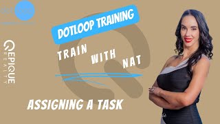 Dotloop Training - Assigning a Task