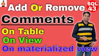 Add or Remove Comments on Table columns and View Columns in Oracle
