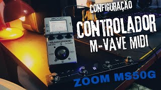 Zoom Ms50G + Controlador MVave Chocolate!( CONFIGURAÇÃO)