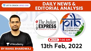 PIB/Indian Express-News & Editorial Analysis | 13th February 2022 | UPSC CSE 2022 | Rahul Bhardwaj