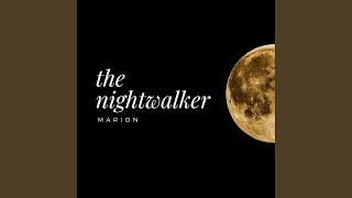 The Nightwalker