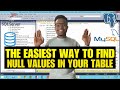 Master SQL: Easily Find NULL Values in Your Table or Dataset!