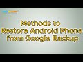 How to Restore Android Phone from Google Backup [2 Ways]